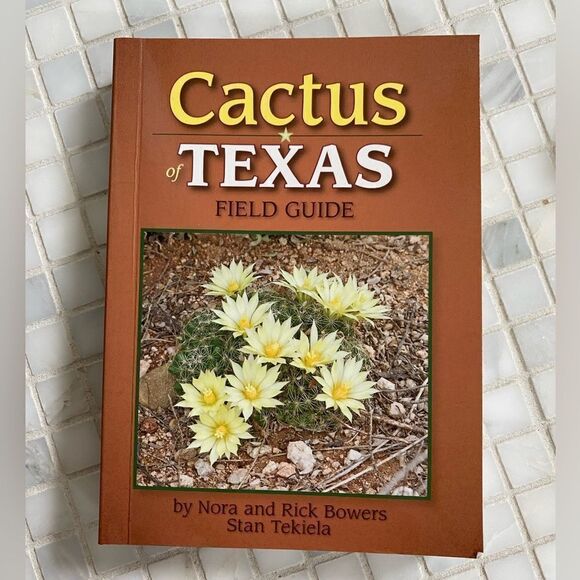 Other - Cactus of Texas Field Guide